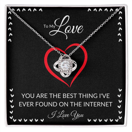 To My Love- Love Knot Necklace