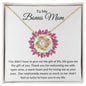 To My Bonus Mom- Love Knot