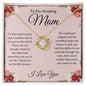 To My Amazing Mom (Love Knot)