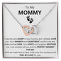 To My Mommy (Expectant Mom) Interlocking Hearts